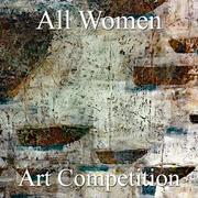 第八届“全女性”艺术大赛